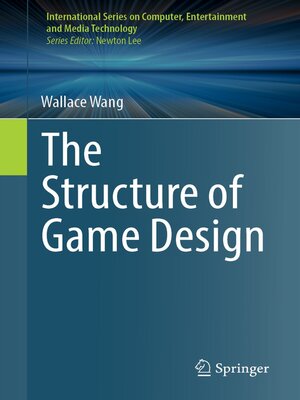 cover image of The Structure of Game Design